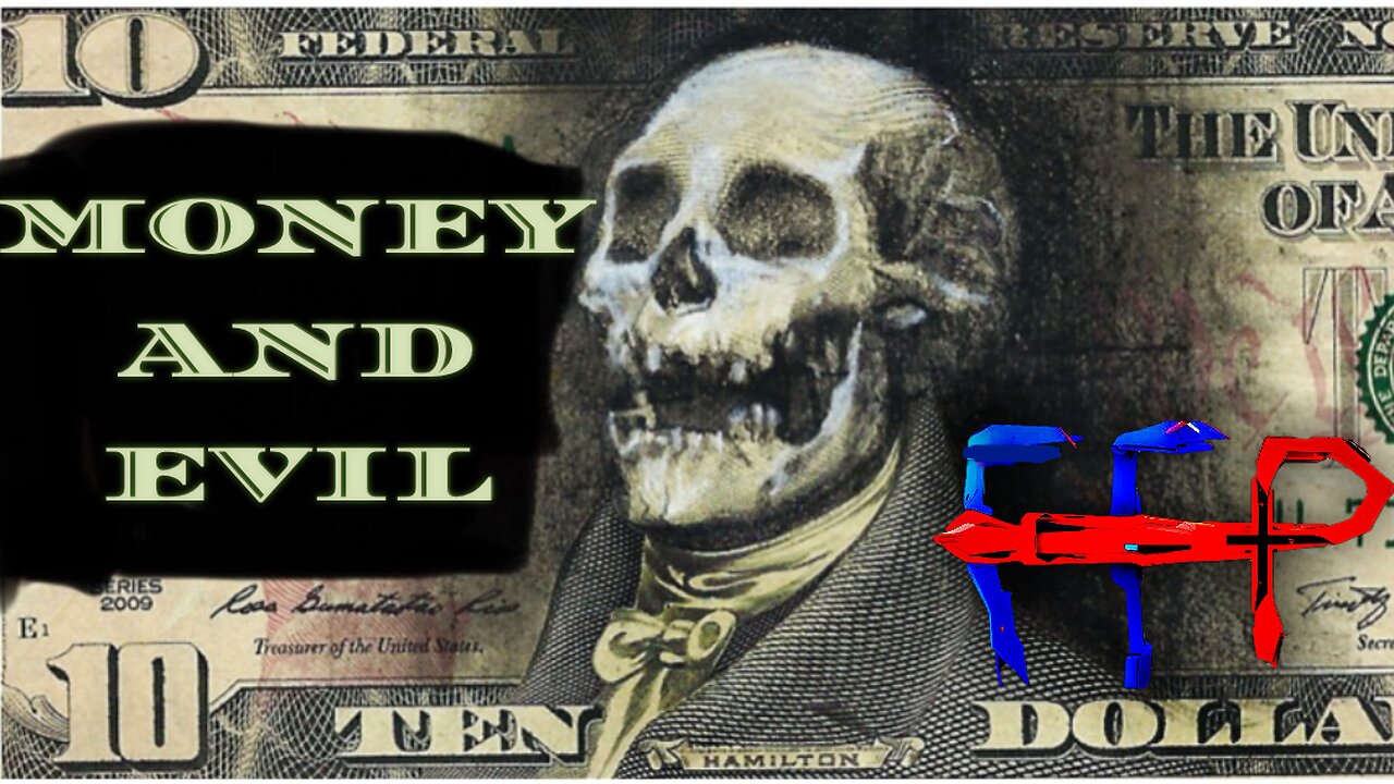 Money And Evil