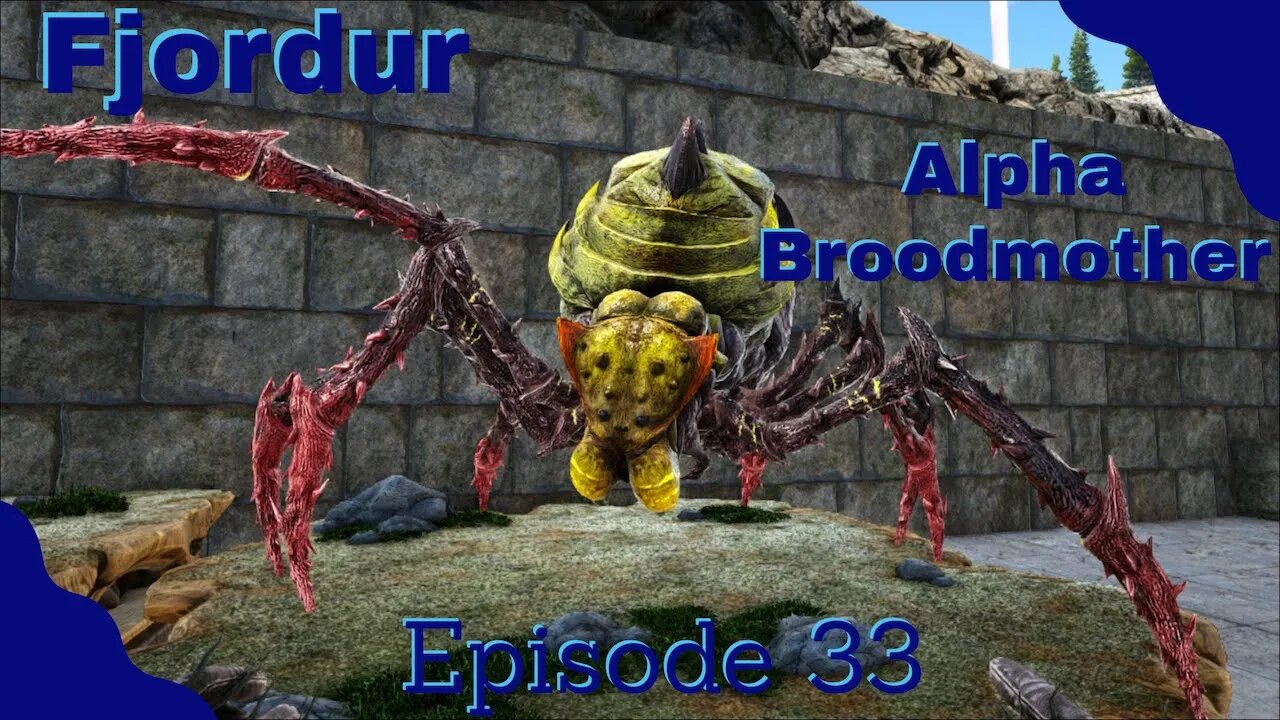 ARK Fjordur Alpha Broodmother Solo - Episode 33