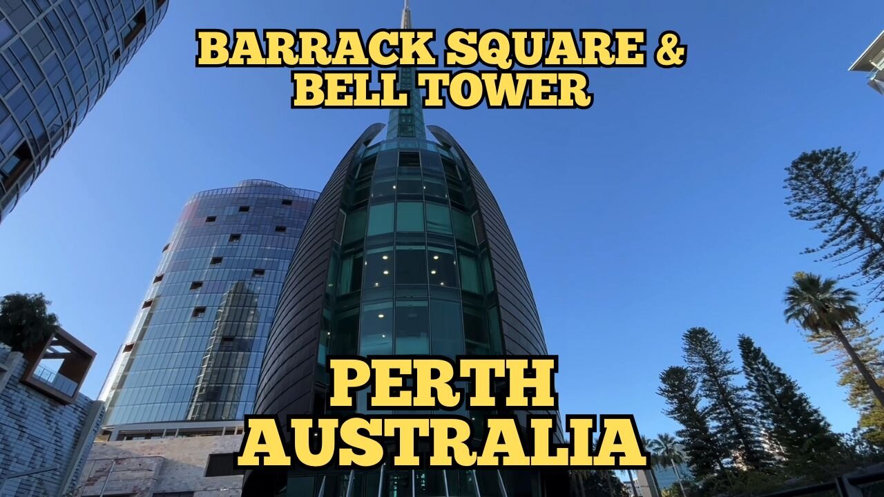 Exploring Perth Australia: A Walking Tour of Barrack Square & Bell Tower