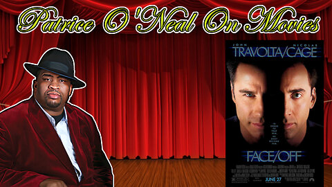 Patrice O'Neal on Movies #27 - Face/Off (With Video)