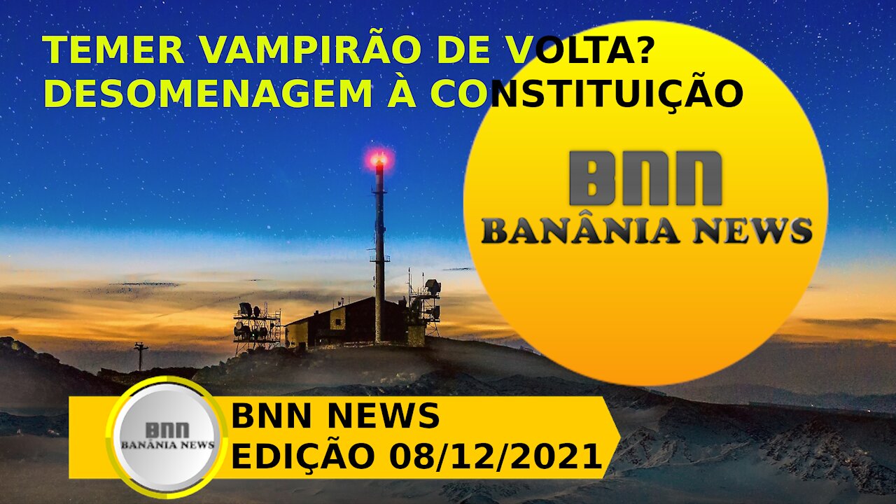 046 PROGRAMA BNN NEWS EDIÇÃO 06 12 2021