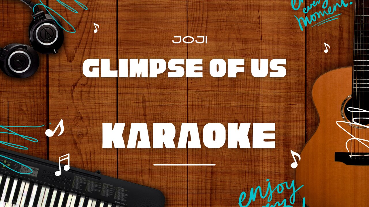 Glimpse of Us - Joji♬ Karaoke