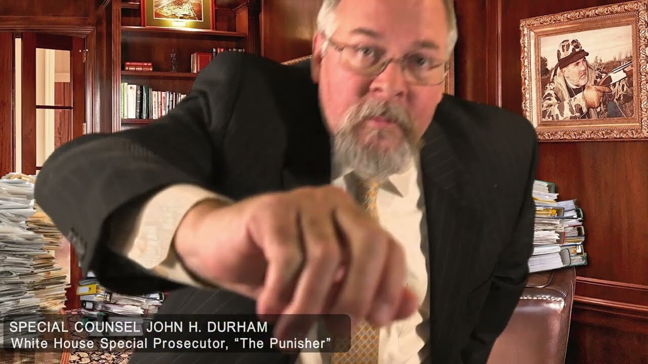 SPECIAL COUNSEL, JOHN "THE BULLDOG PUNISHER" DURHAM | BIG QUESTION - TRUMP NEWS