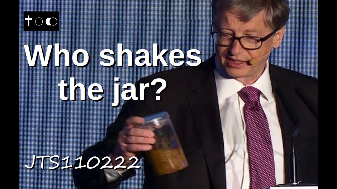 Who shakes the jar? - JTS11022022