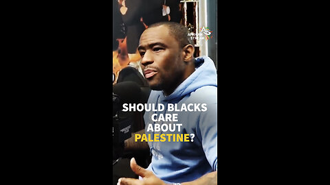 Should Blacks Care About Palestine?