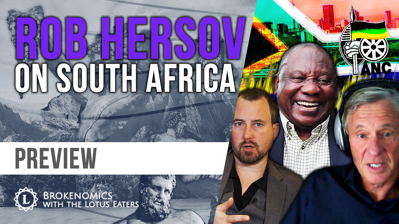 PREVIEW: Brokenomics | Rob Hersov On South Africa