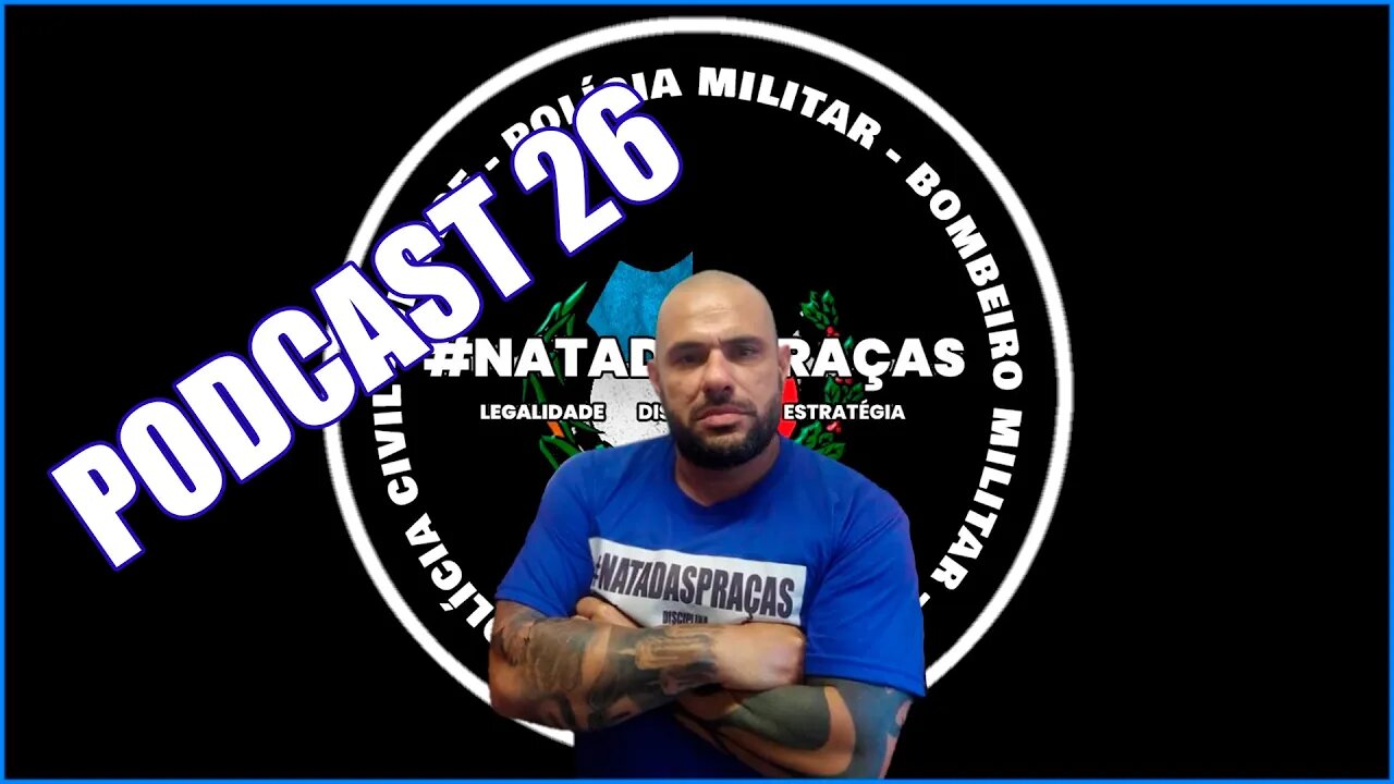 PODCAST 26 - SGT PORTUGAL - RECADO PARA VETERANOS, PENSIONISTAS E INATIVOS, UNIÃO E MAIS.