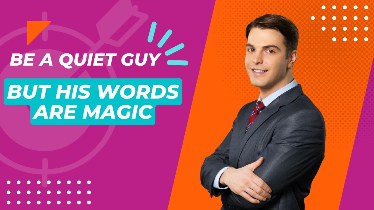 introvert, but his words are magic