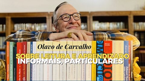 Sobre leitura e aprendizado informais, particulares