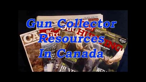 Resources for Canadian Shooters, Firearms Owners & Collectors.