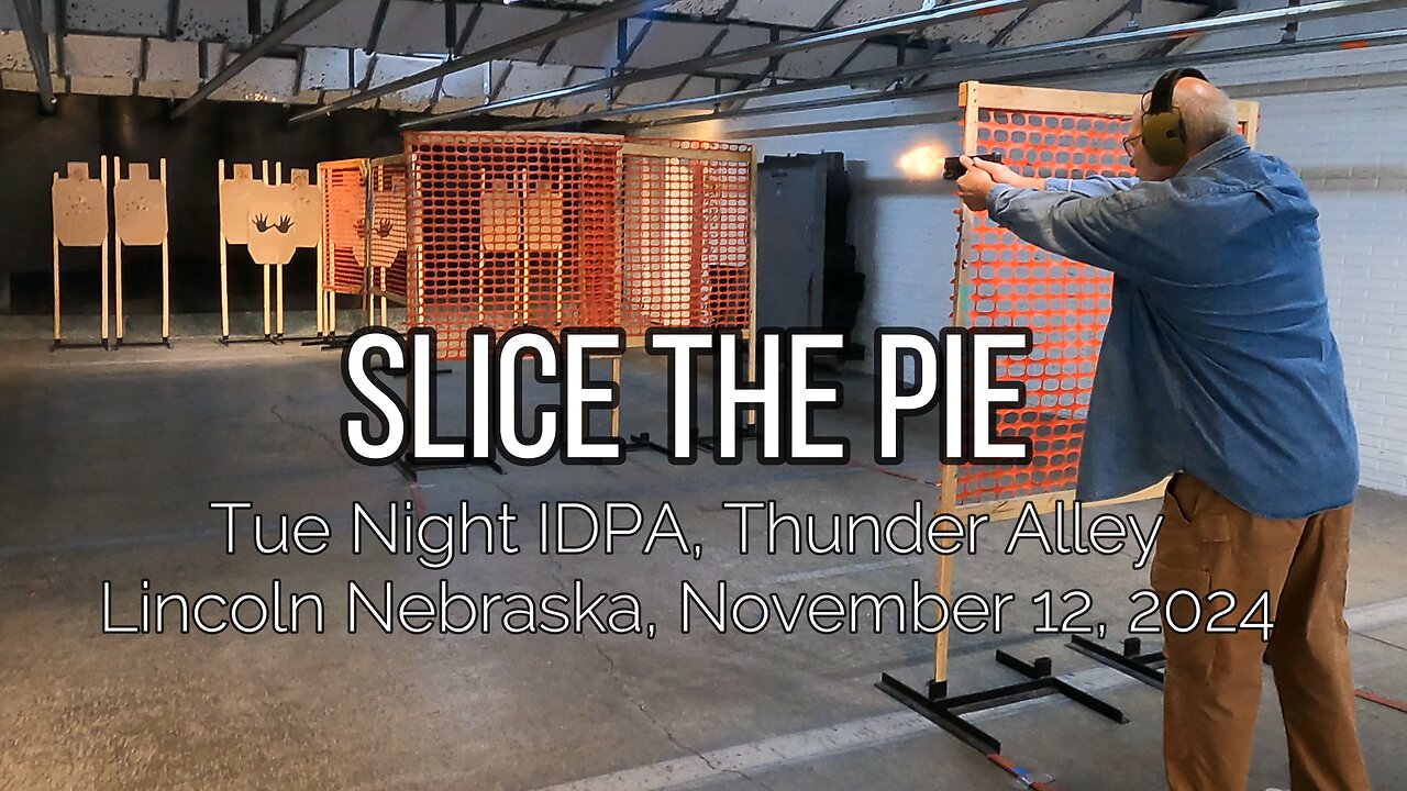 IDPA - Slice the Pie - 11/12/24