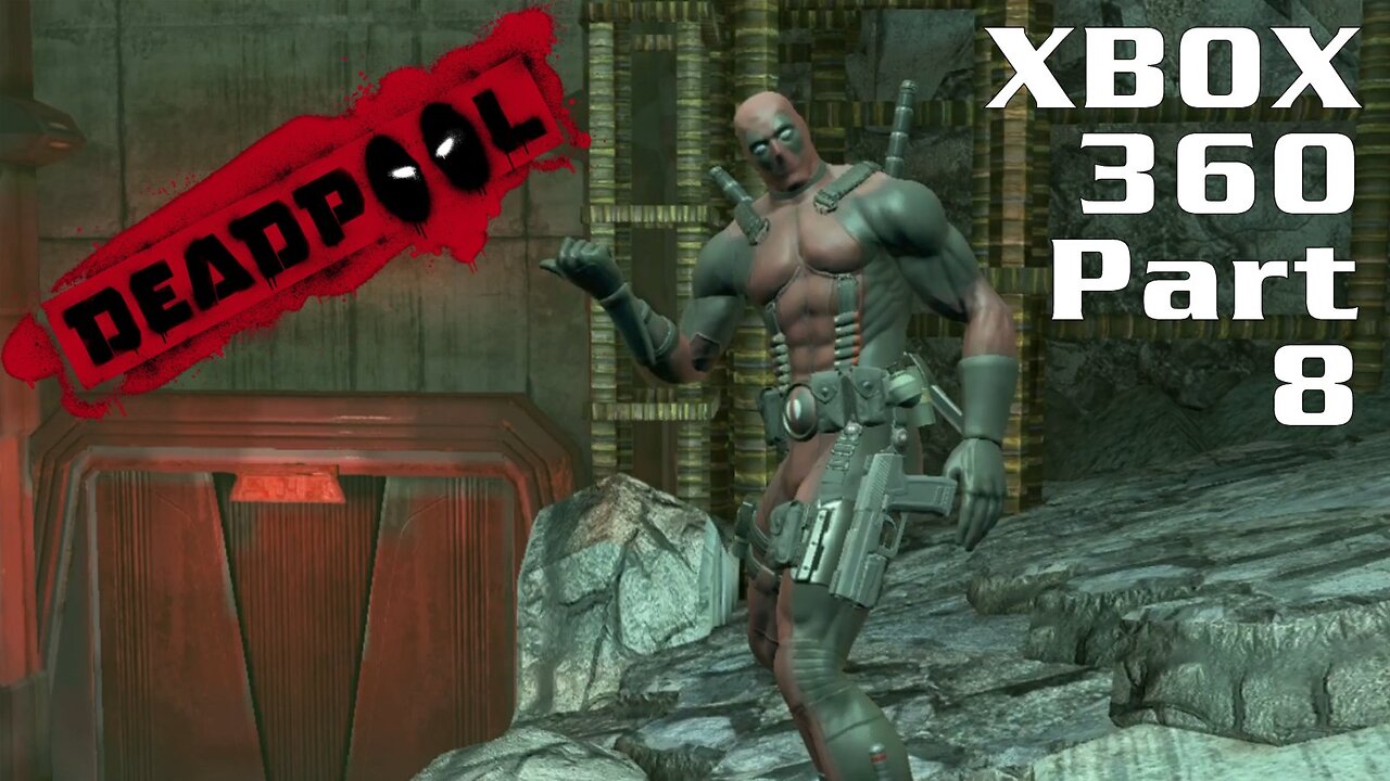 Deadpool (2013) XBOX 360 Gameplay Part 8