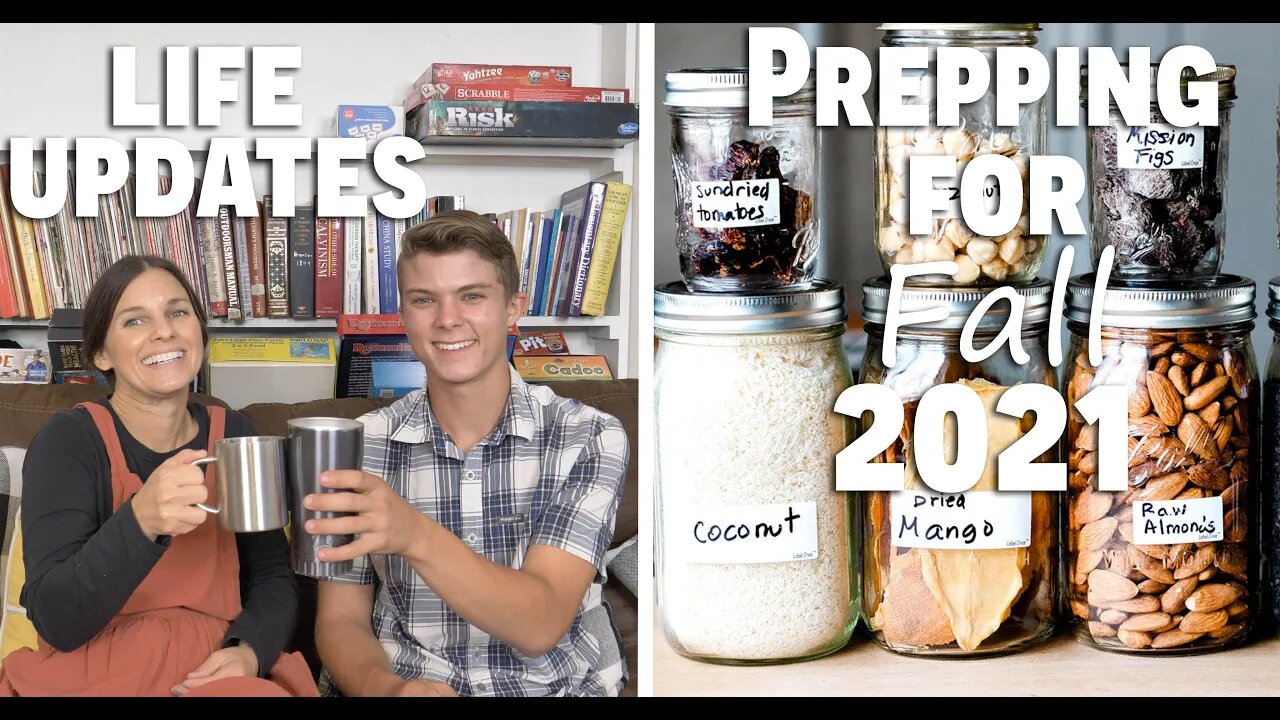 Prepping For Fall 2021/ Life Updates/ Bulk Food Talk | EP 46