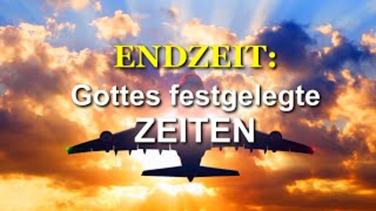 268 - Gottes festgelegte Zeiten