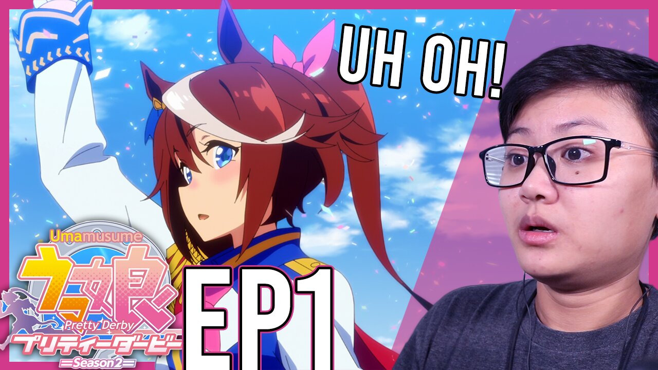 Uma Musume S2 EP 1 Reaction