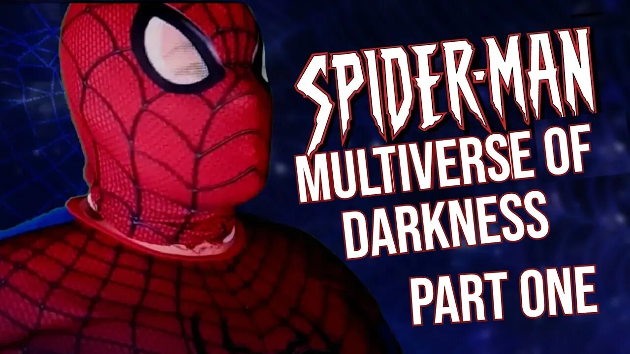 Spider-Man: Multiverse of Darkness - Short Film (Part One)