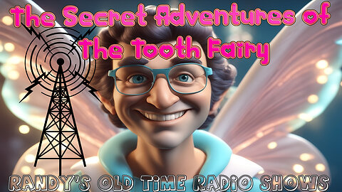 The Secret Adventures Of The Tooth Fairy 120-139