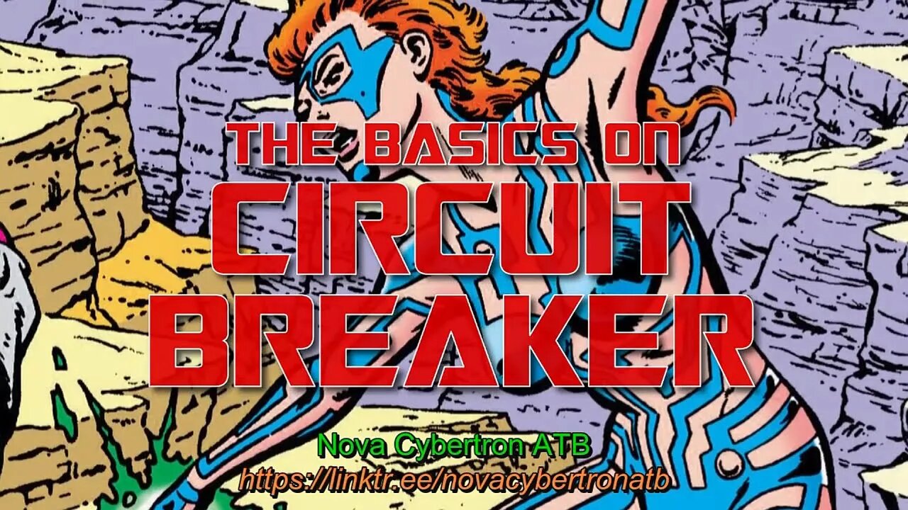 Trailer The Basics - CIRCUIT BREAKER