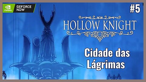 Explorando a Cidade das Lágrimas em Hollow Knight #cidadedaslagrimas