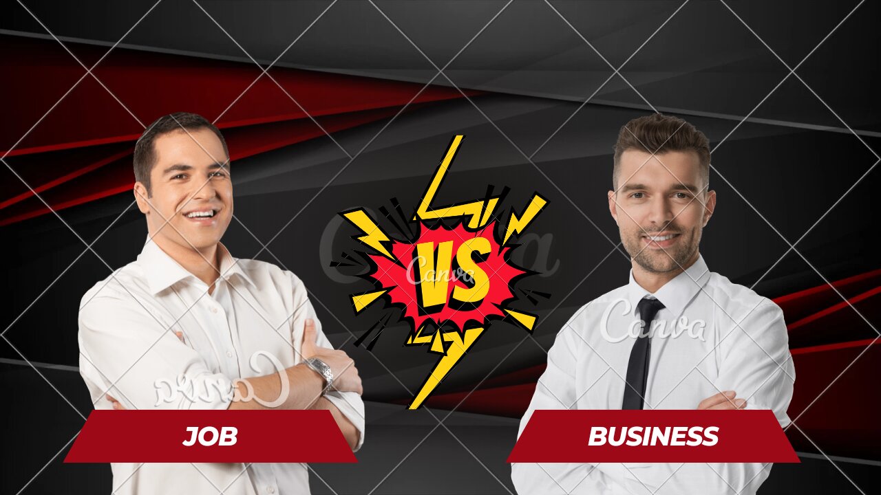 Business vs Job: The ultimate showdown