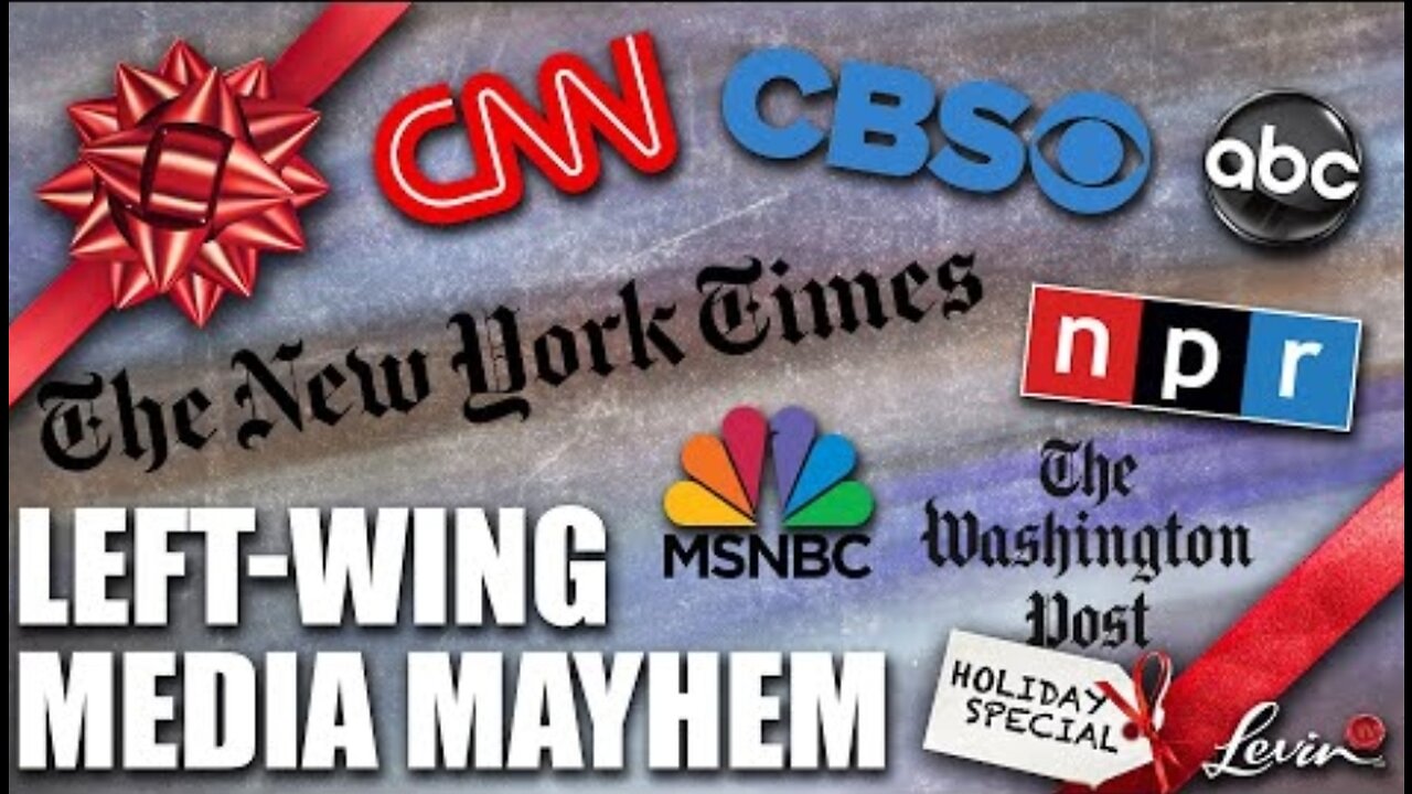 Left-Wing Media Wreaked Mayhem in 2022