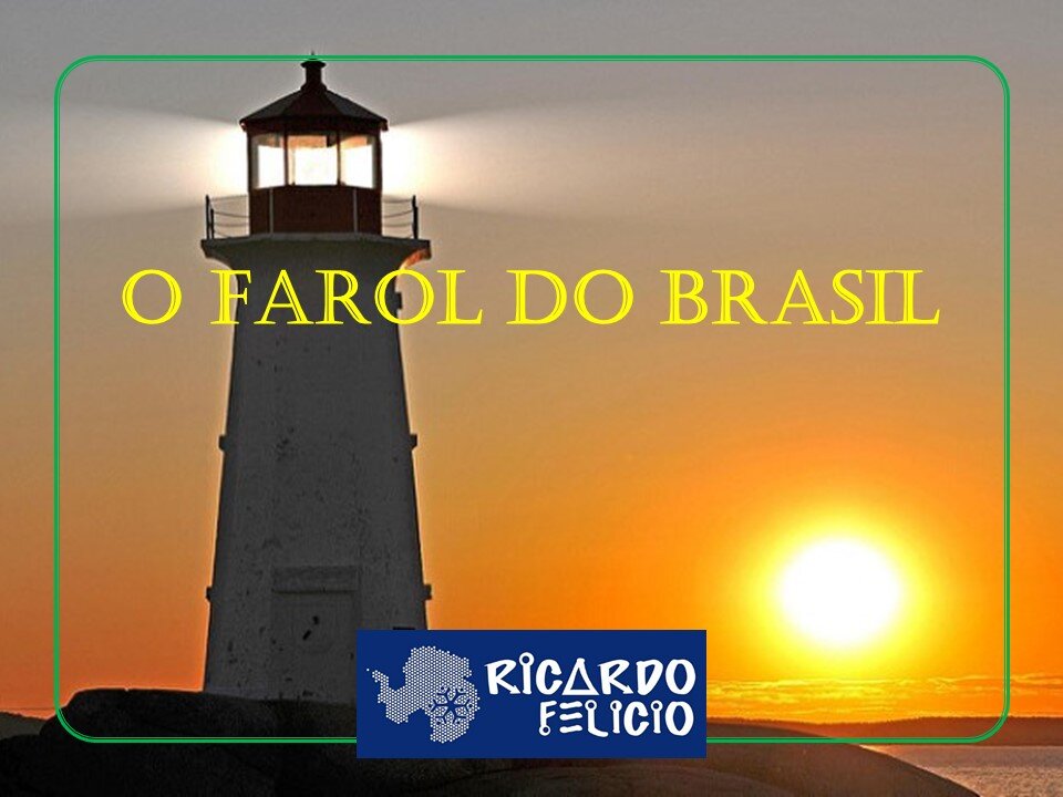 O Farol do Brasil