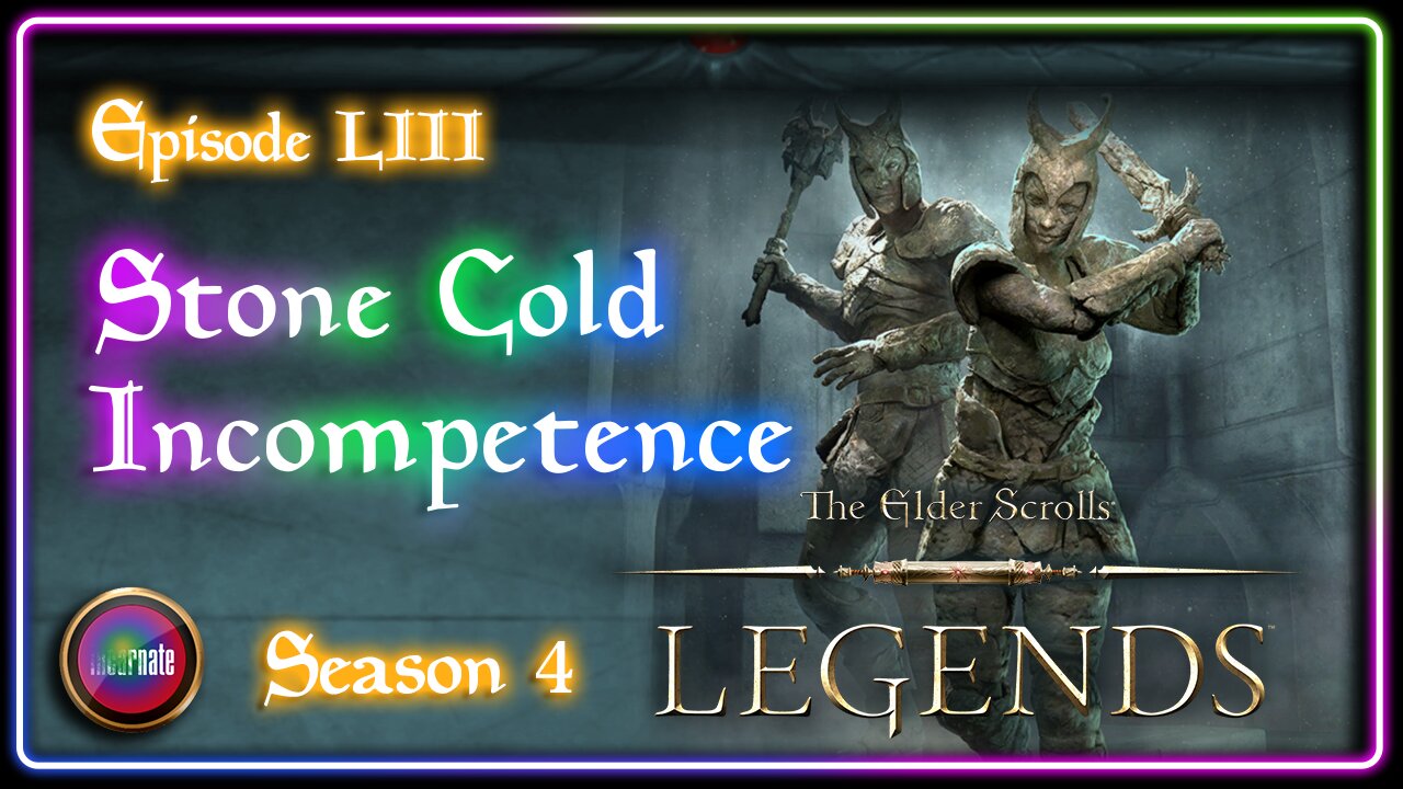 Elder Scrolls Legends: Schwaaard’s Journey - Ep 53