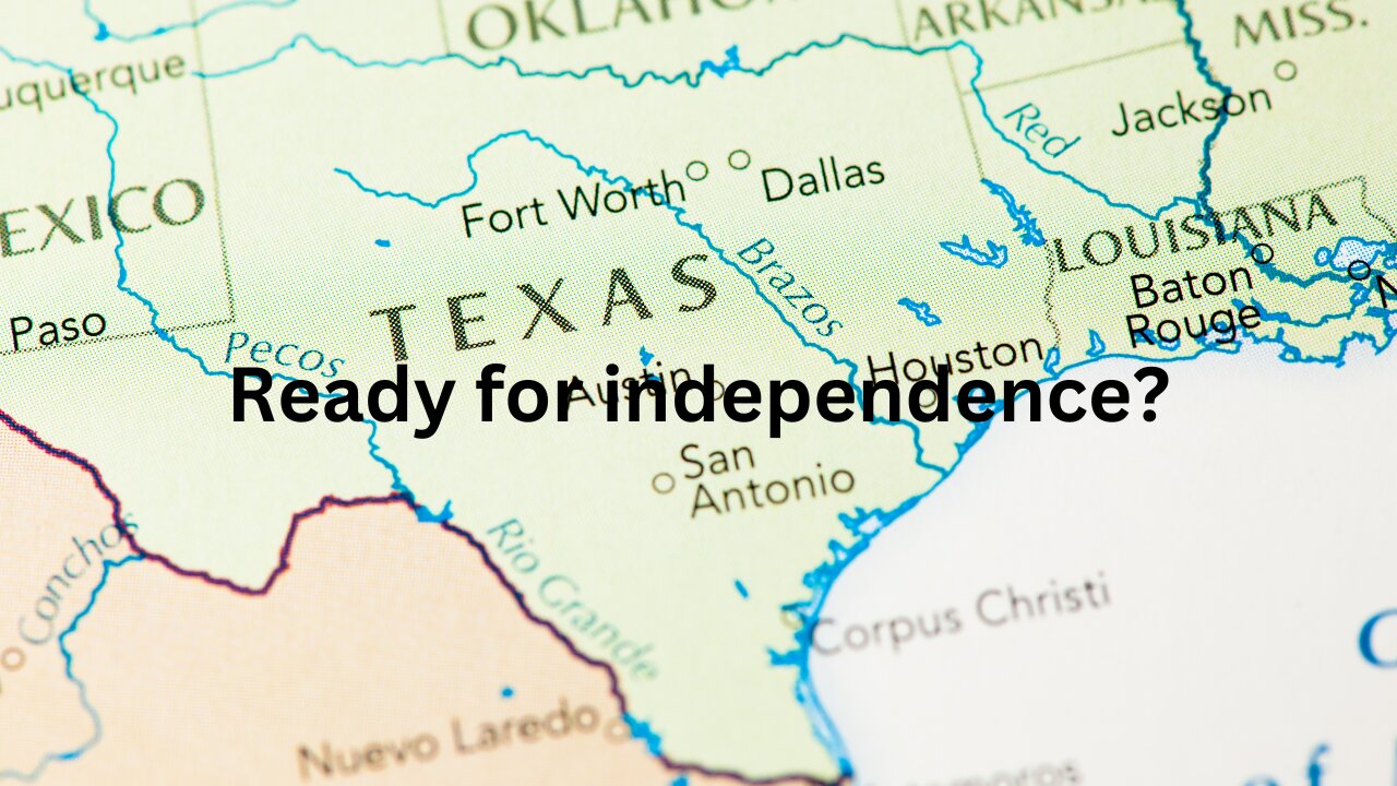 Is Texas independence realistic?