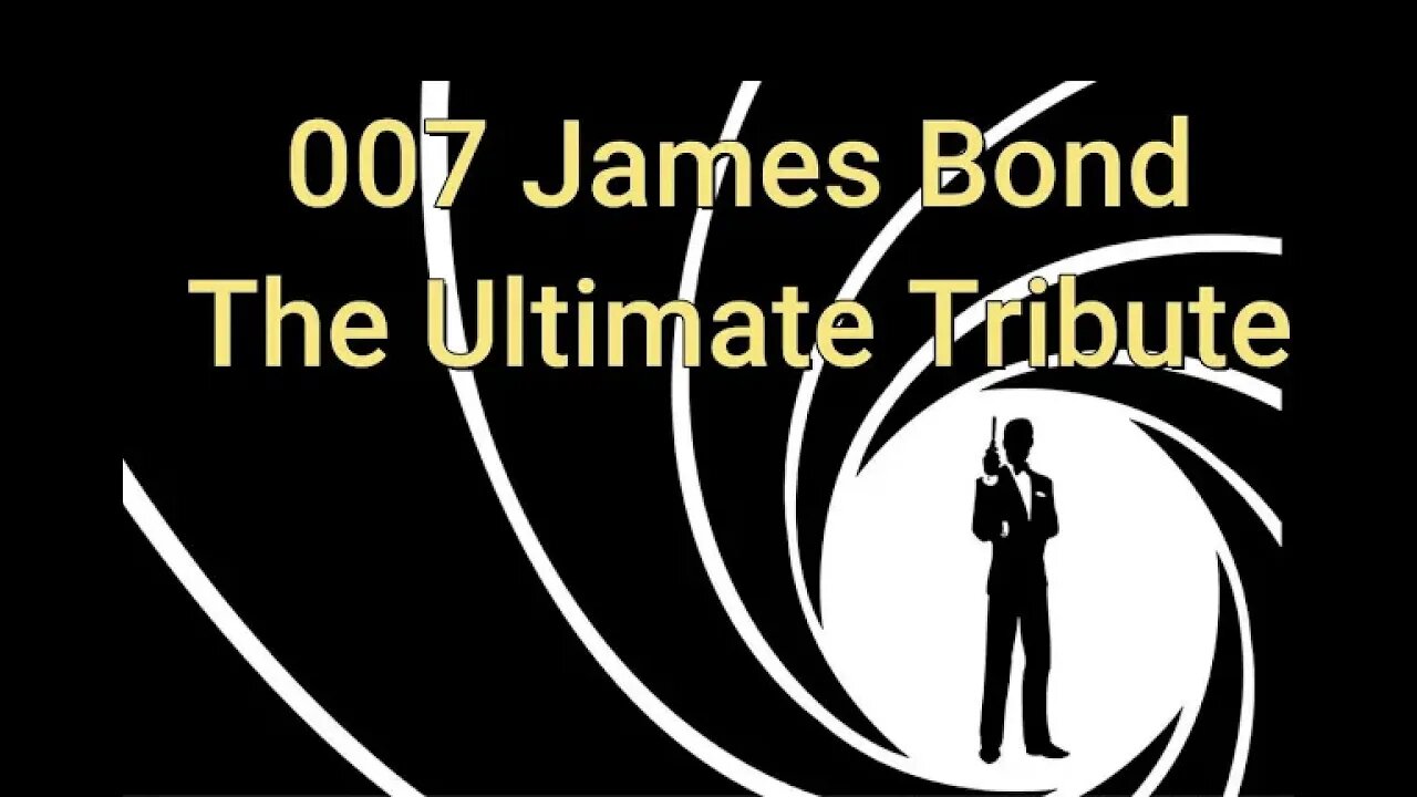 007 James Bond : The Ultimate Tribute - Volume III #007jamesbond #kaosnova