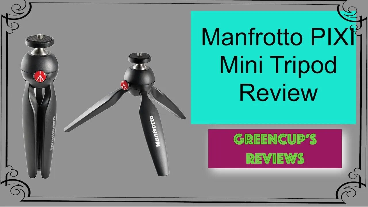 Product Review | Manfrotto PIXI Mini Tripod