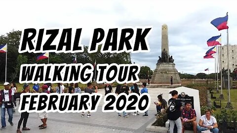 MANILA'S RIZAL PARK Walking Tour February 2020