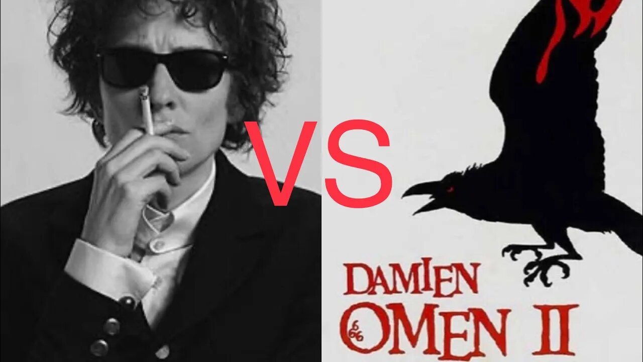 I’m Not There Versus Damien: Omen 2 (MPN S5, E13)