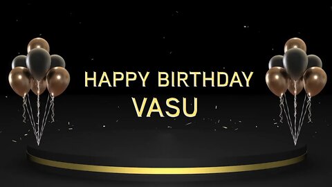 Wish you a very Happy Birthday Vasu