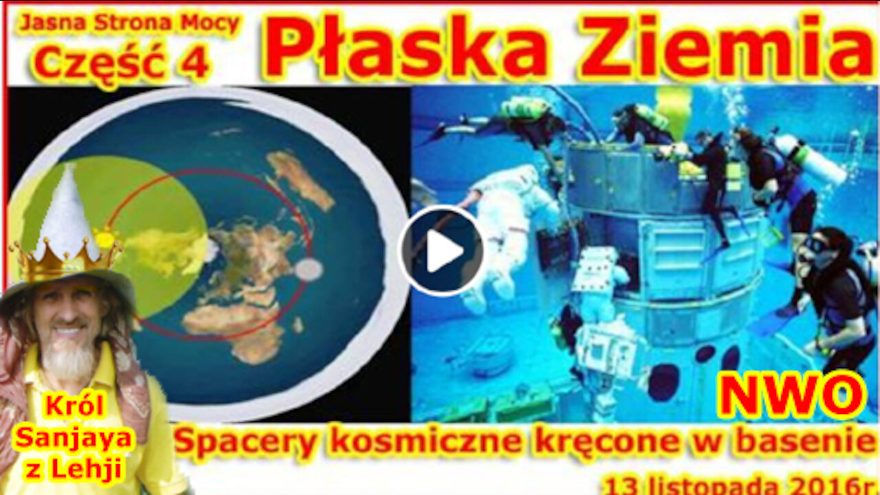 PŁASKA ZIEMIA - Część 4 - Spacery kosmiczne kręcone w basenach