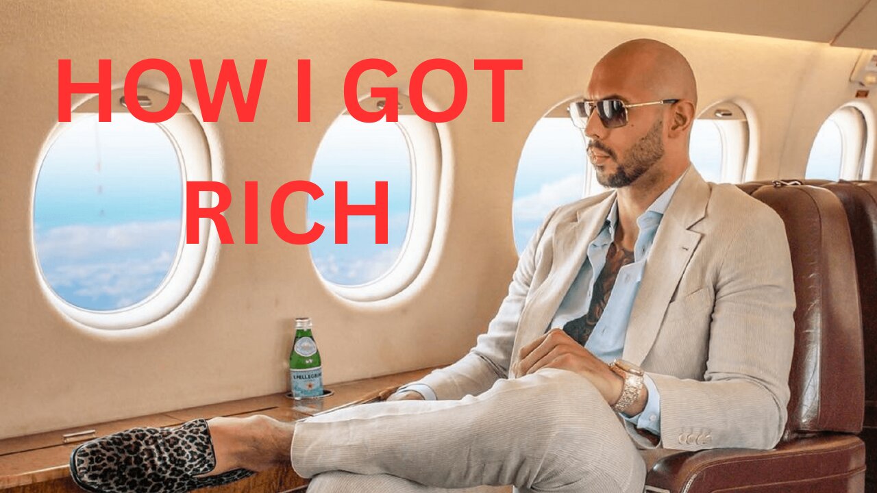 How Andrew Tate Got Rich