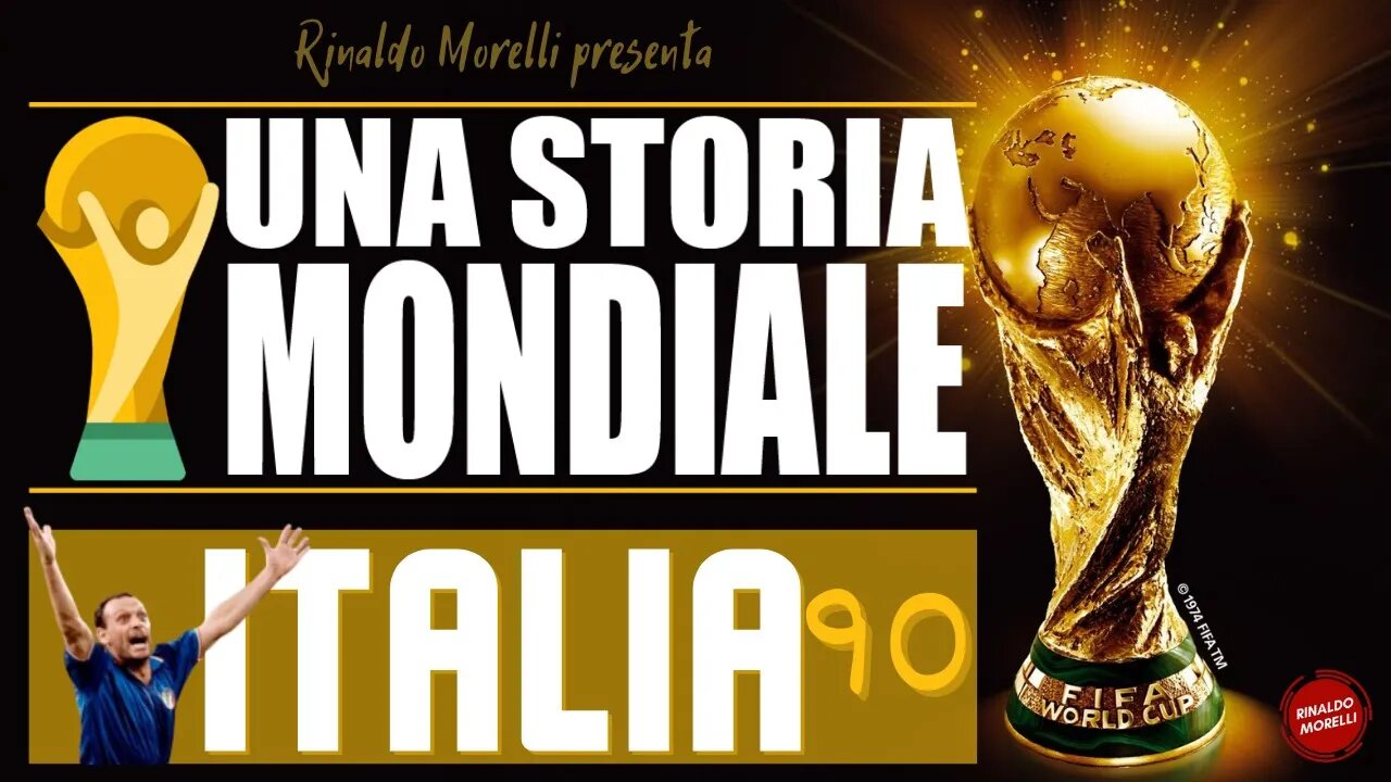 UNA STORIA MONDIALE | Italia '90, il racconto delle "Notti Magiche" ep.01 19.06.2022