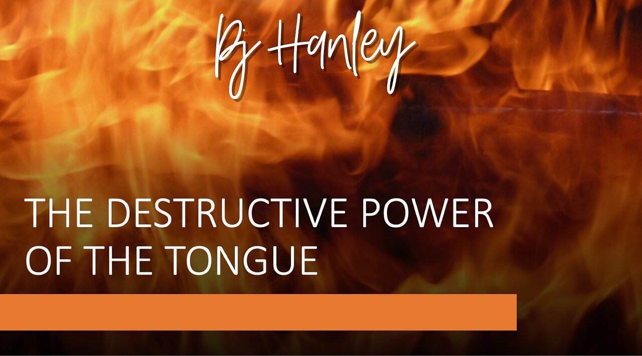 The Destructive Power of The Tongue - PJ Hanley - June 4th, 2023