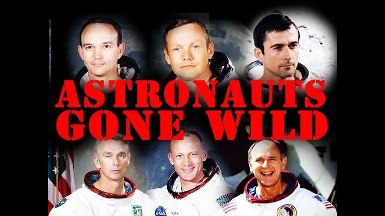 Astronauts Gone Wild