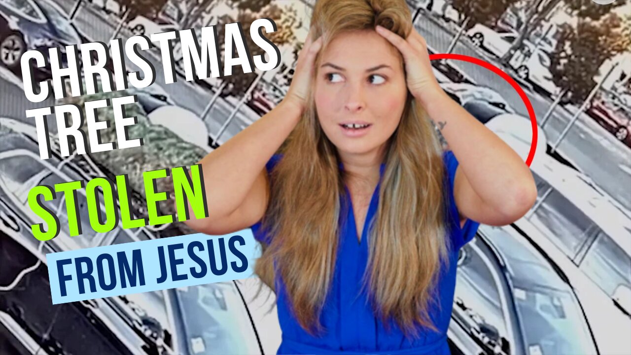 A Christmas TREE STOLEN from JESUS?!