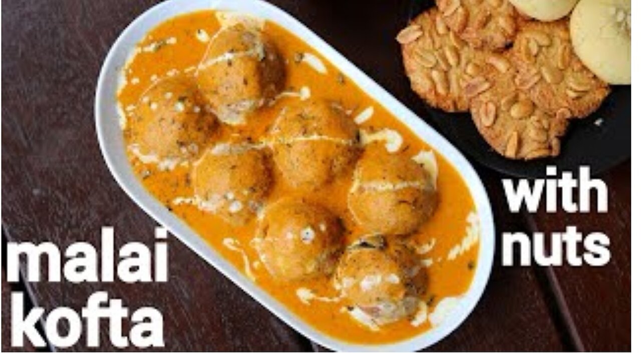 Chicken Malai Kofta Recipe