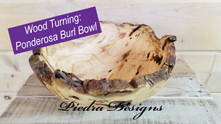 Wood Turning: Ponderosa Burl(?)