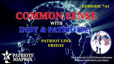 Episode 741 – Patriot Line Friday