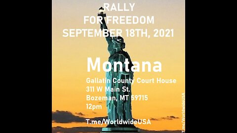 Rally for Freedom 9-18 Bozeman, MT, Part One