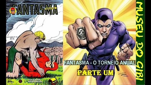 FANTASMA O TORNEIO ANUAL episodio 01 o espirito que anda #museudogibi #quadrinhos #comics