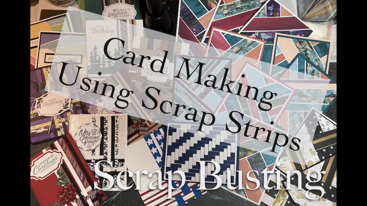 Making Cards With Strip Scraps