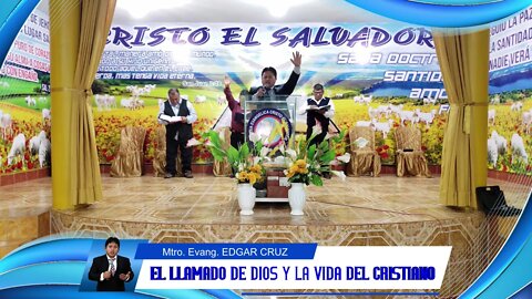 EL LLAMADO DE DIOS & LA VIDA DEL CRISTIANO - EDGAR CRUZ MINISTRIES