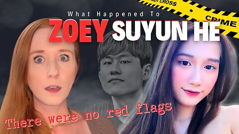 What Brought Out the Unhinged Psycho In Him??- The Story of Zoey Suyun He