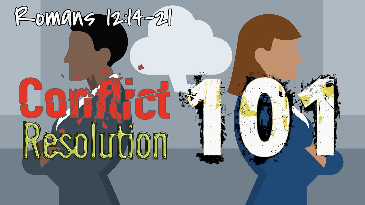 Conflict Resolution 101