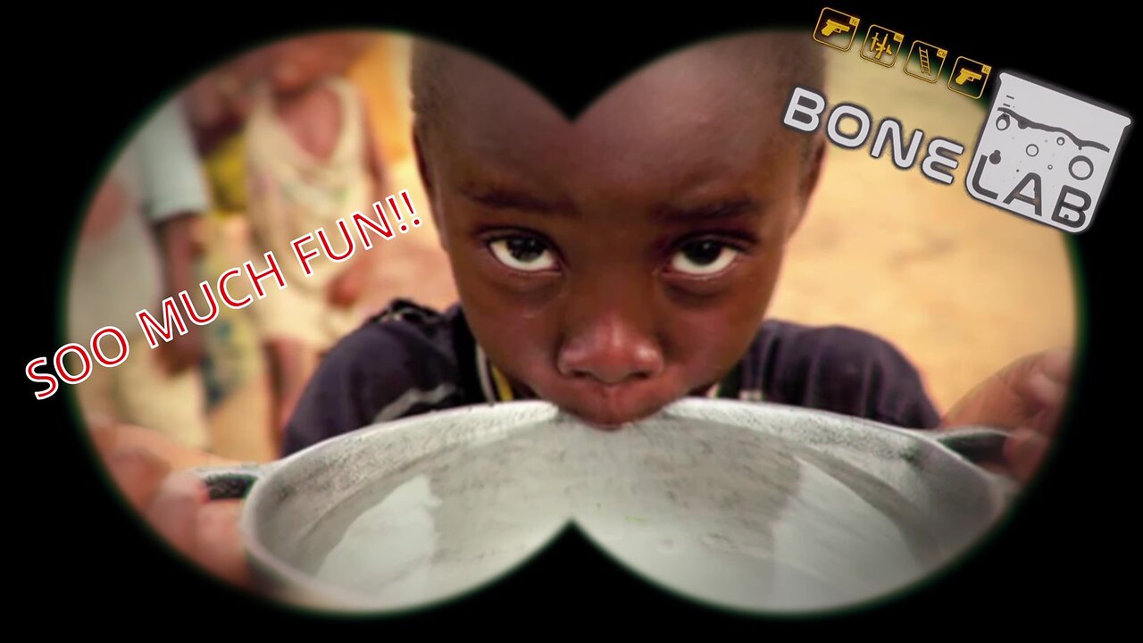 Witnessing thirsty africans is now my FAVOURITE pastime?? (BoneLab - 8)