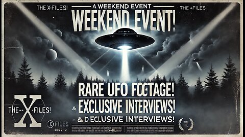 ALL WEEKEND RARE UFO FOOOTAGE AND DOCUMENTRIES